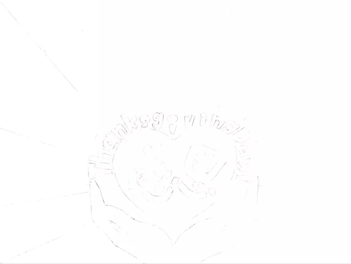 步骤1：起草，铅笔轻轻打草，确定主题，双手托起爱心，火鸡，玉米，南瓜，感恩家人！